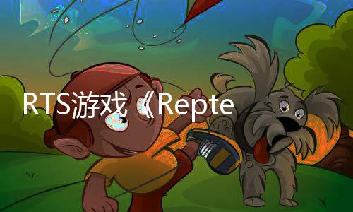 打恐龙求戏S游售预生存发告